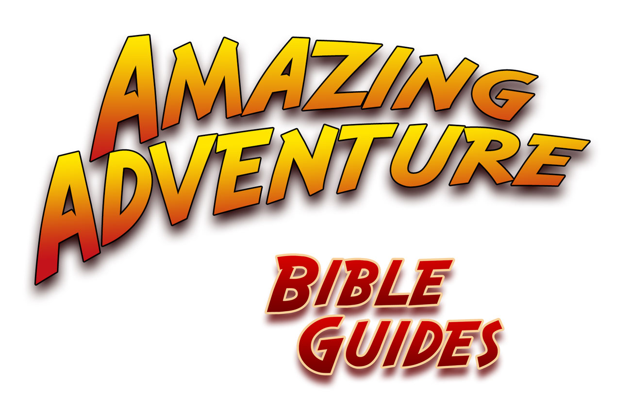 AmazingAdventureBibleGuideText